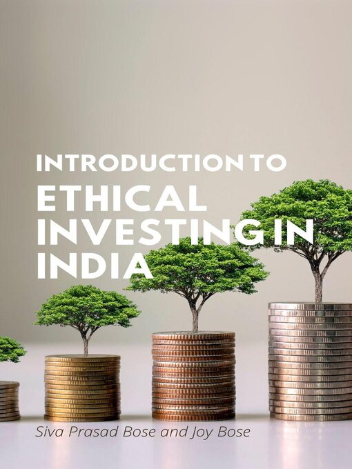 Title details for Introduction to Ethical Investing in India by Siva Prasad Bose - Wait list